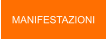 MANIFESTAZIONI