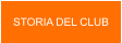 STORIA DEL CLUB