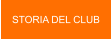 STORIA DEL CLUB