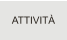 ATTIVITÀ