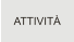 ATTIVITÀ