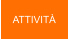 ATTIVITÀ