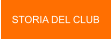 STORIA DEL CLUB