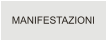 MANIFESTAZIONI