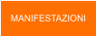 MANIFESTAZIONI